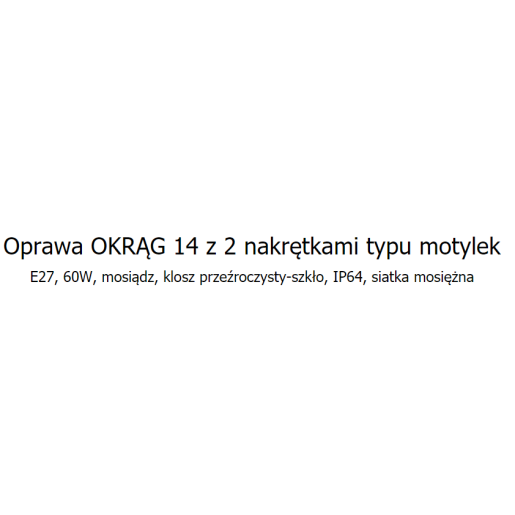 Oprawa OKRĄG 14 z 2 nakrętkami typu motylek, A14